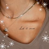 Let it snow Tattoo 🤫